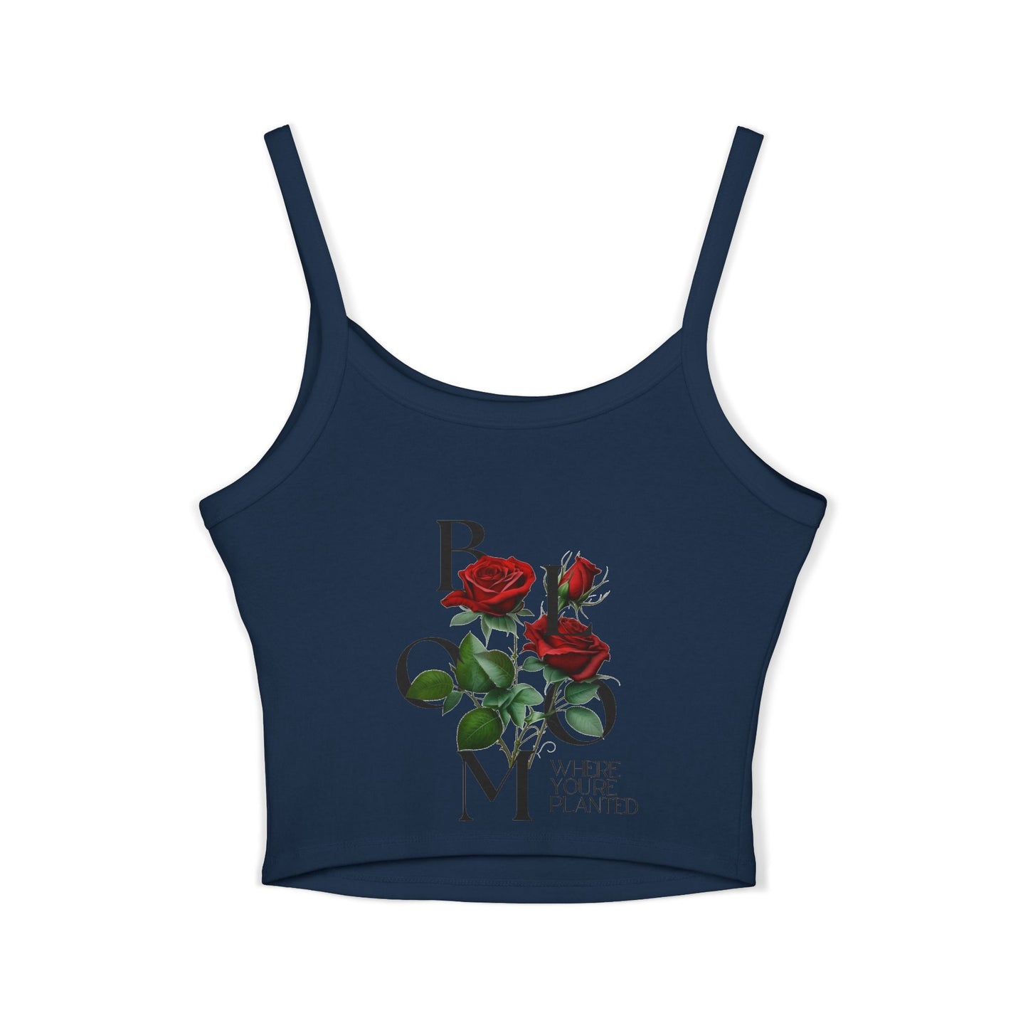 Bloom Where You're Planted Rose Spaghetti Strap Tank Top