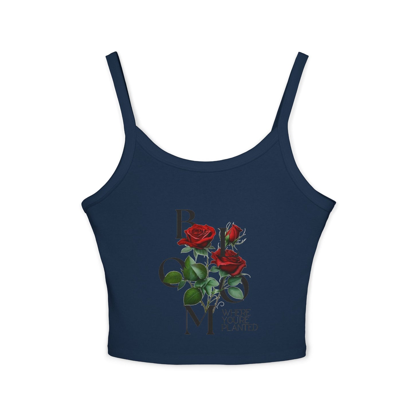 Bloom Where You're Planted Rose Spaghetti Strap Tank Top
